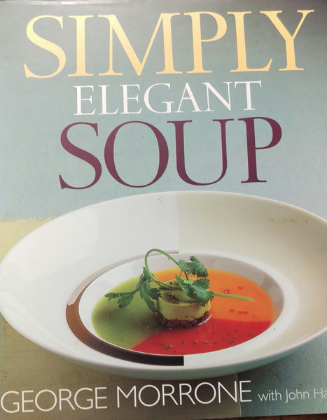 Simply Elegant Soup