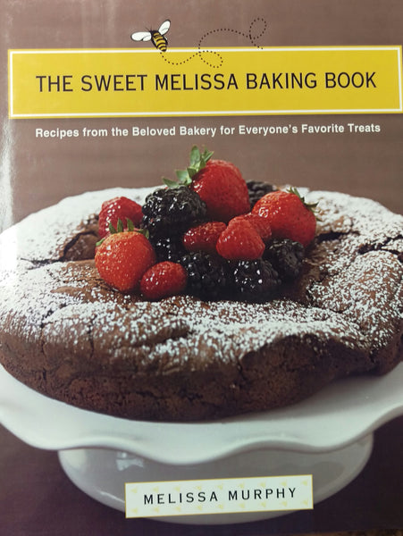 The Sweet Melissa Baking Book